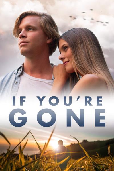 Affiche du film If You're Gone