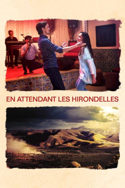 Affiche du film En Attendant Les Hirondelles
