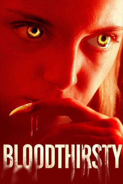 Affiche du film Bloodthirsty