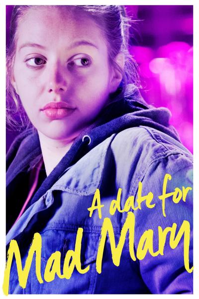 Affiche du film A Date for Mad Mary