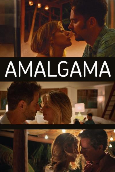 Affiche du film Amalgama