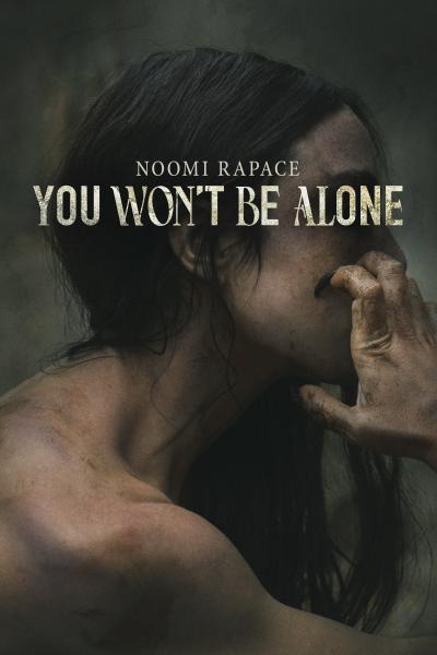 Affiche du film You Won't Be Alone