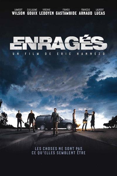 Affiche du film Enragés