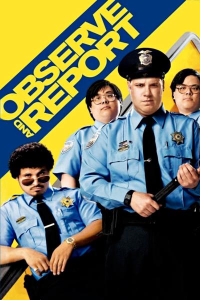 Affiche du film Observe and Report