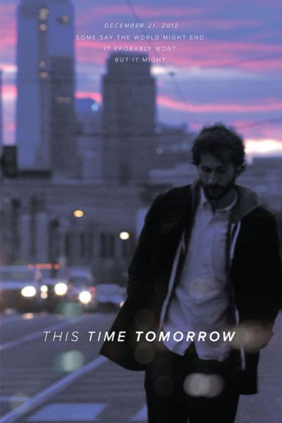 Affiche du film This Time Tomorrow