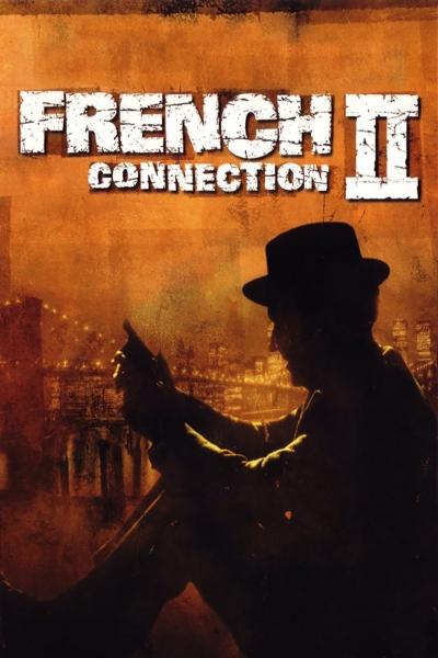 Affiche du film French Connection II