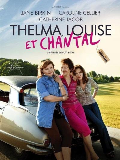 Affiche du film Thelma, Louise et Chantal