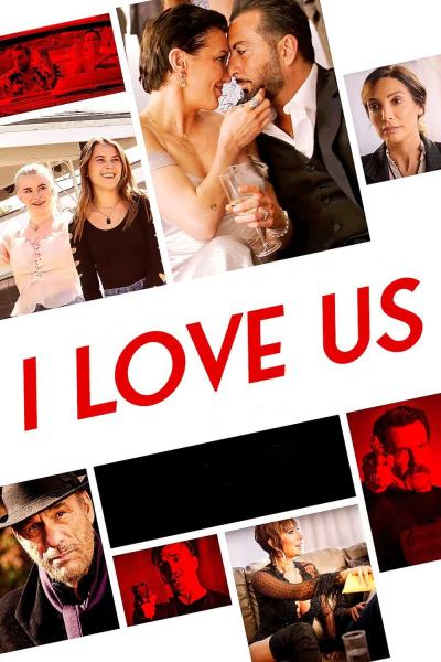 Affiche du film I Love Us