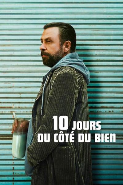 Affiche du film 10 jours du côté du bien