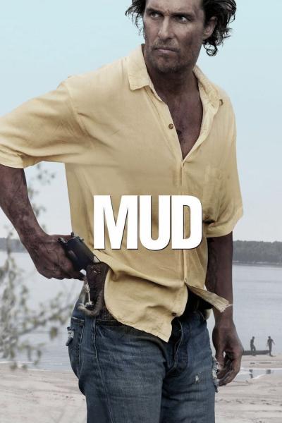 Affiche du film Mud - Sur les rives du Mississippi