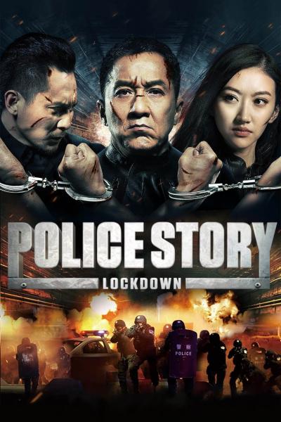 Affiche du film Police Story : Lockdown