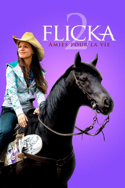 Affiche du film Flicka 2: Amies pour la vie