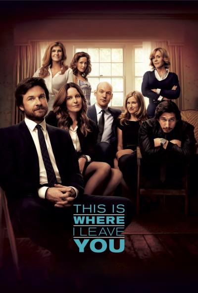 Affiche du film This Is Where I Leave You