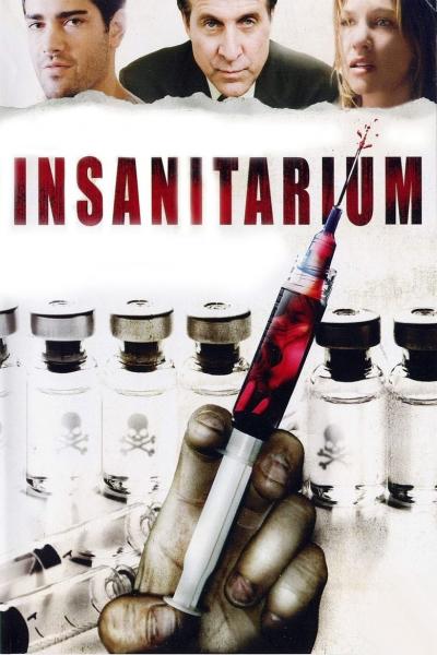 Affiche du film Insanitarium