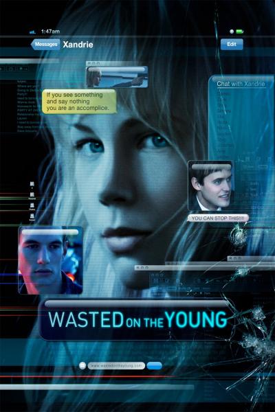Affiche du film Wasted on the Young