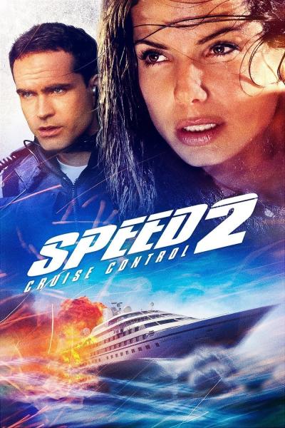 Affiche du film Speed 2 : Cap sur le danger