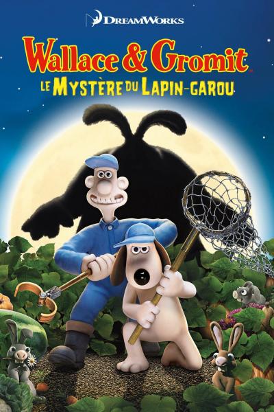 Affiche du film Wallace & Gromit : Le mystère du lapin-garou