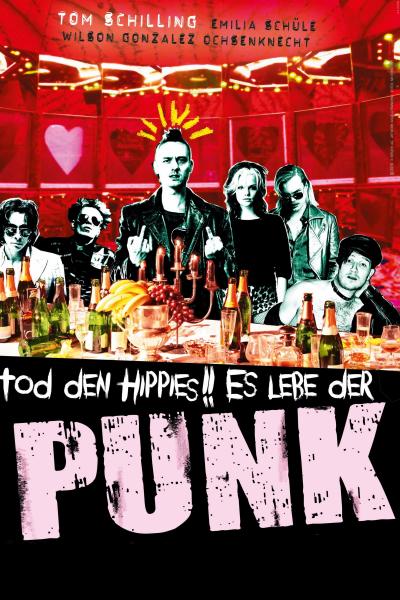 Affiche du film À mort les hippies !! Vive le punk !