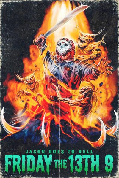 Affiche du film Vendredi 13, chapitre 9 : Jason va en enfer