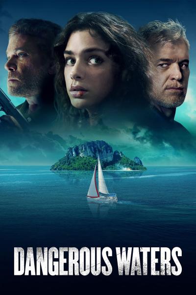 Affiche du film Dangerous Waters