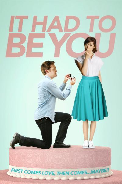 Affiche du film It Had to Be You