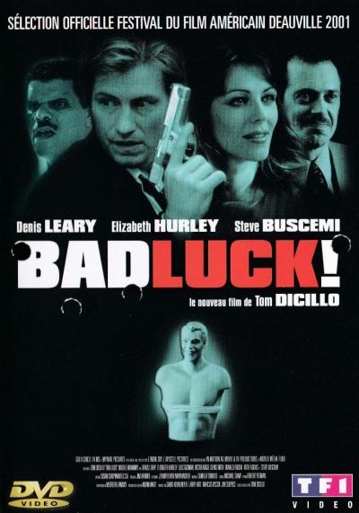 Affiche du film Bad Luck !