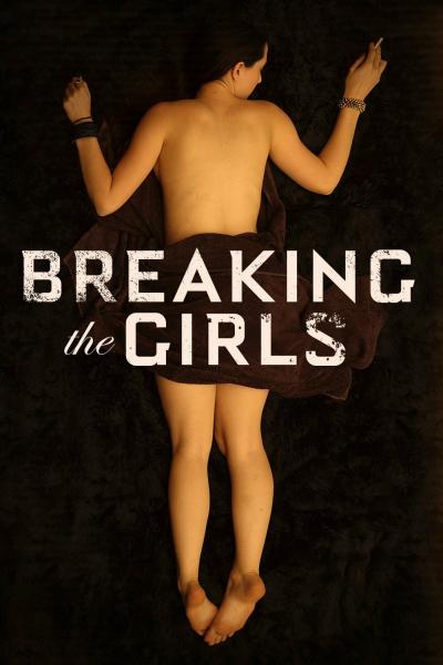 Affiche du film Breaking the Girls