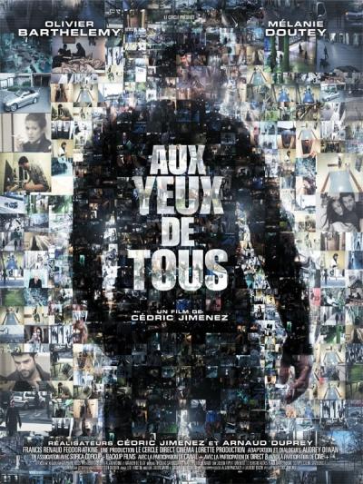 Affiche du film Aux Yeux De Tous