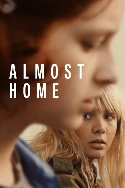 Affiche du film Almost Home