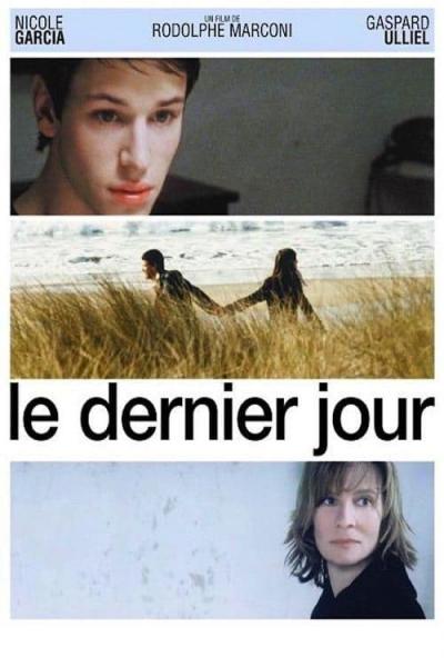 Affiche du film Le Dernier jour
