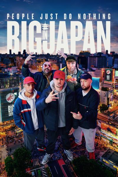 Affiche du film People Just Do Nothing: Big in Japan