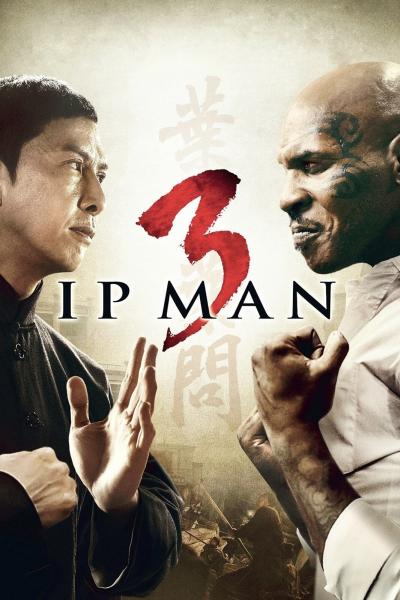 Affiche du film Ip Man 3