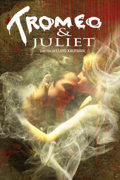 Affiche du film Tromeo & Juliet