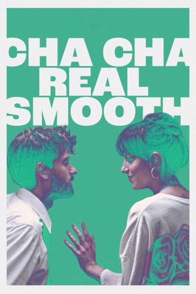 Affiche du film Cha Cha Real Smooth