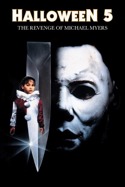 Affiche du film Halloween 5 : La Revanche de Michael Myers