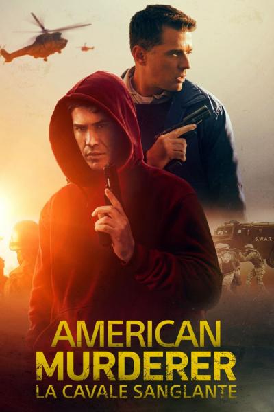Affiche du film American Murderer : La cavale sanglante