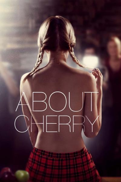 Affiche du film About Cherry