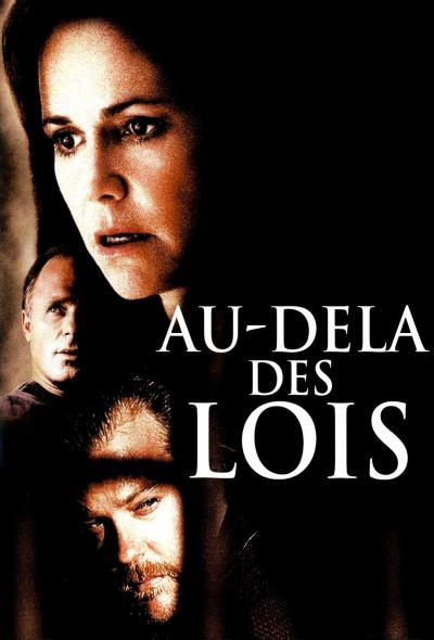 Affiche du film Au-Delà des Lois