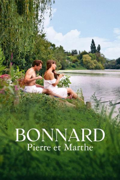 Affiche du film Bonnard, Pierre et Marthe