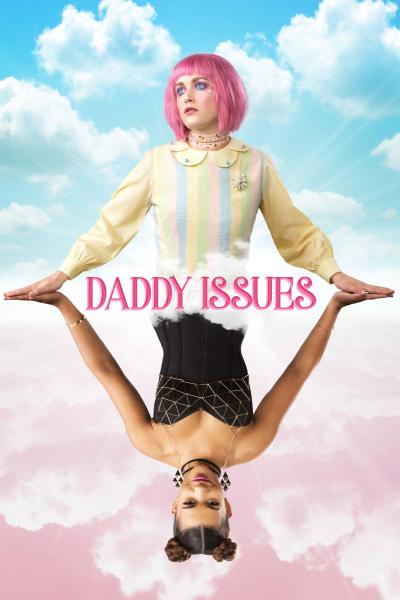 Affiche du film Daddy Issues