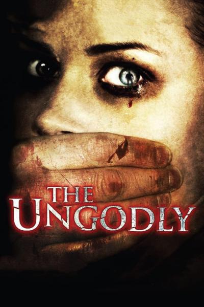 Affiche du film The Ungodly