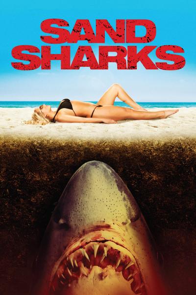 Affiche du film Sand Sharks : Les Dents de la plage