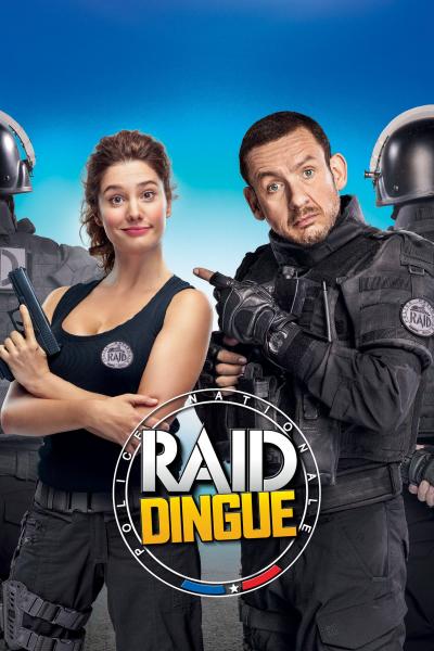 Affiche du film RAID Dingue