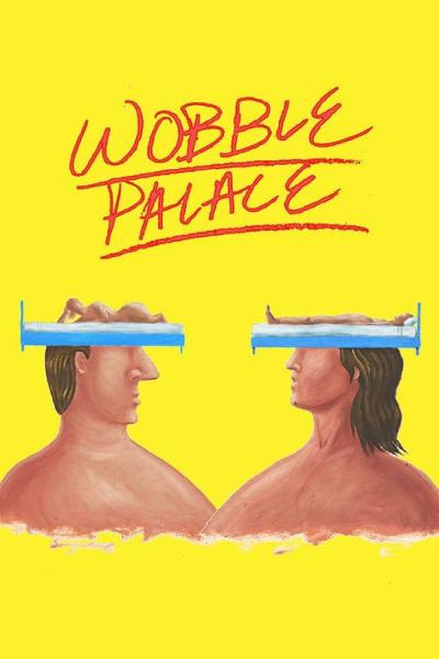 Affiche du film Wobble Palace