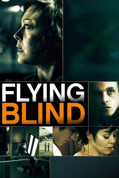 Affiche du film Flying Blind