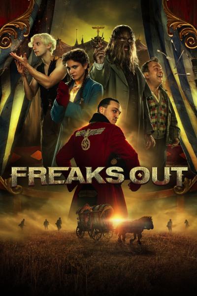 Affiche du film Freaks Out