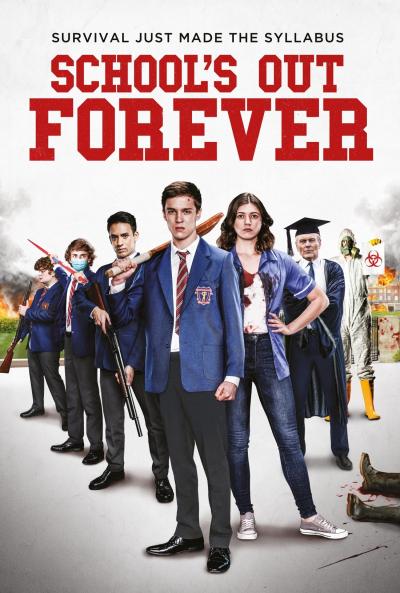 Affiche du film School's Out Forever
