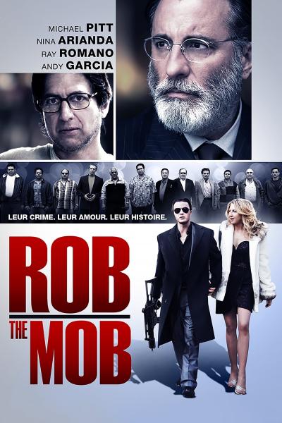 Affiche du film Rob the Mob