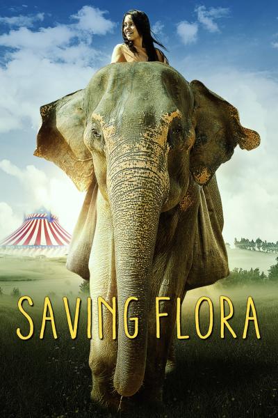 Affiche du film Sauvez Flora l'éléphant