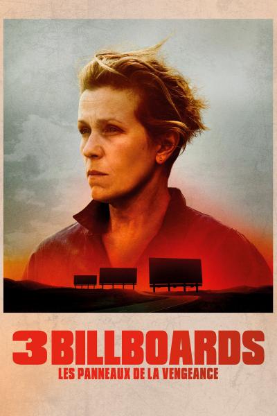 Affiche du film 3 Billboards : Les Panneaux de la vengeance